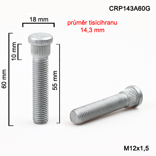 Kolový svorník M12x1,5x60 tisícihran průměr 14,3mm (CRP143A60G) celková délka 60mm