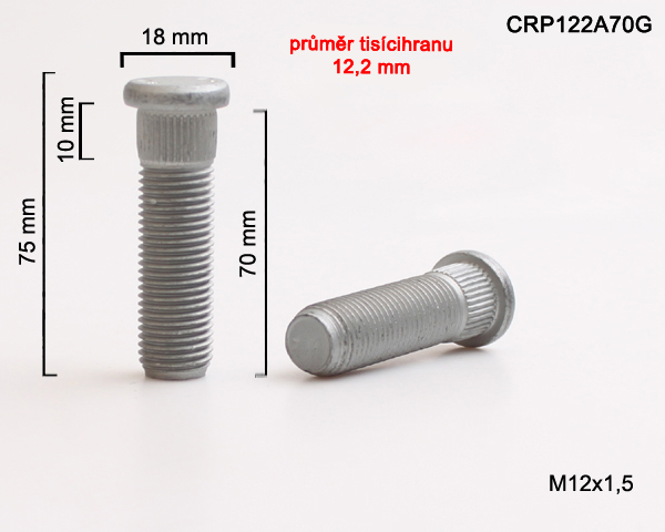 Kolový svorník M12x1,5x70 tisícihran průměr 12,2mm (CRP122A70G) celková délka 75mm